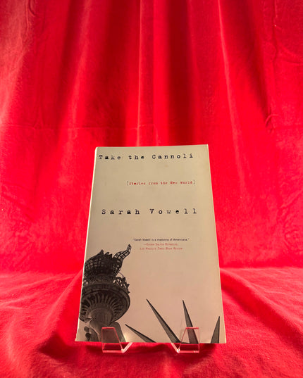 Take the Cannoli - Sarah Vowell