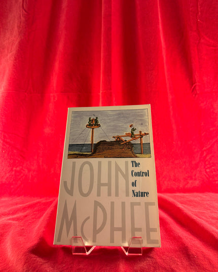 The Control of Nature - John McPhee (Vintage)