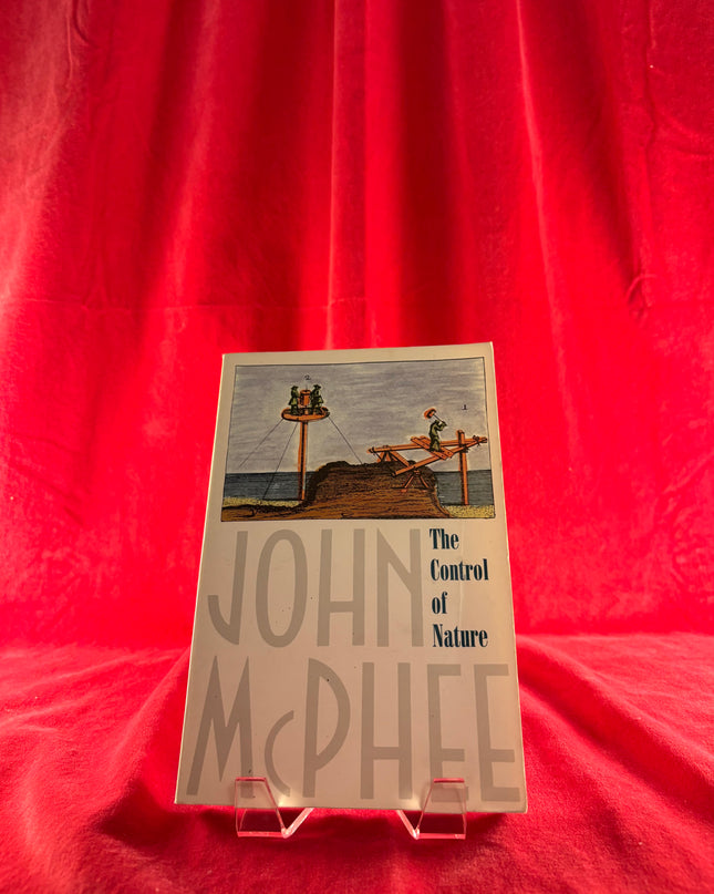 The Control of Nature - John McPhee (Vintage)
