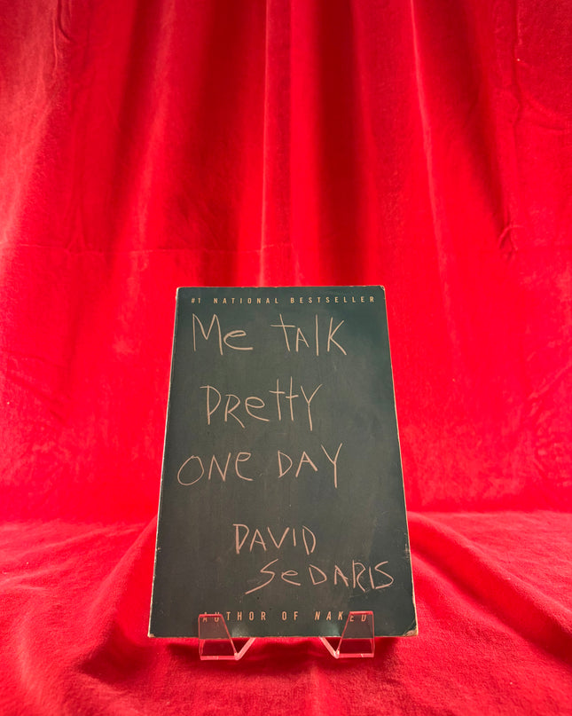 Me Talk Pretty One Day - David Sedaris (Paperback)