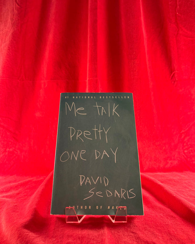 Me Talk Pretty One Day - David Sedaris (Paperback)