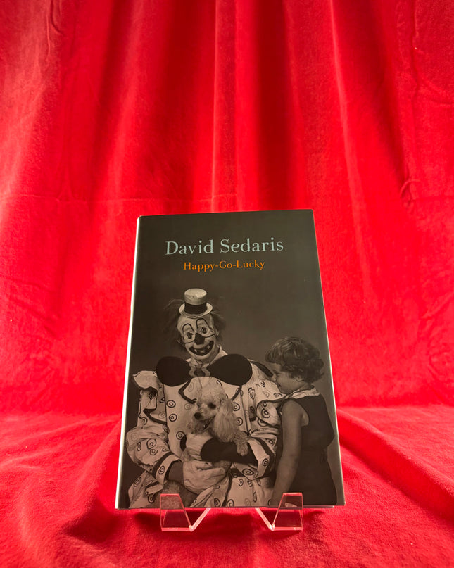 Happy-Go-Lucky by David Sedaris
