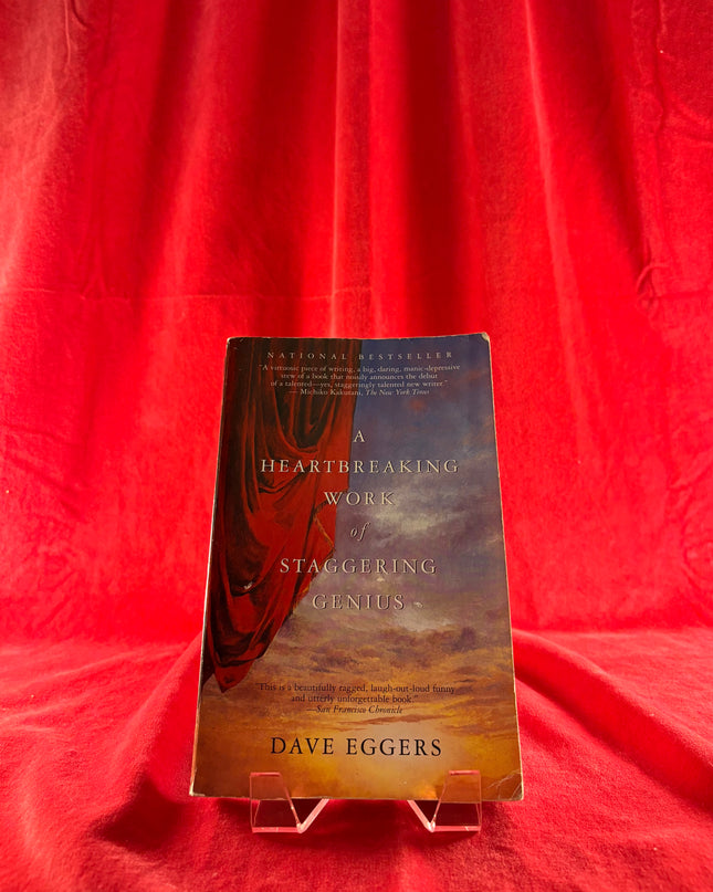 A Heartbreaking Work of Staggering Genius by Dave Eggers
