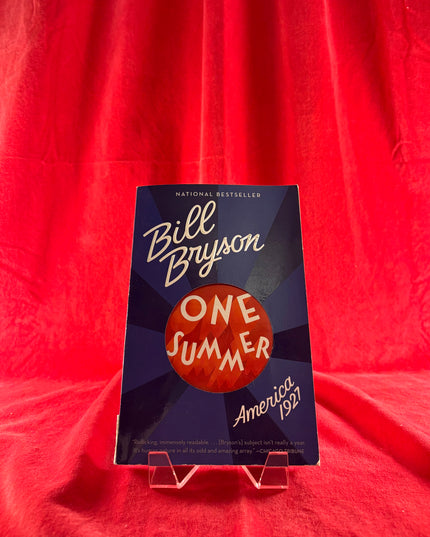One Summer: America, 1927 - Bill Bryson