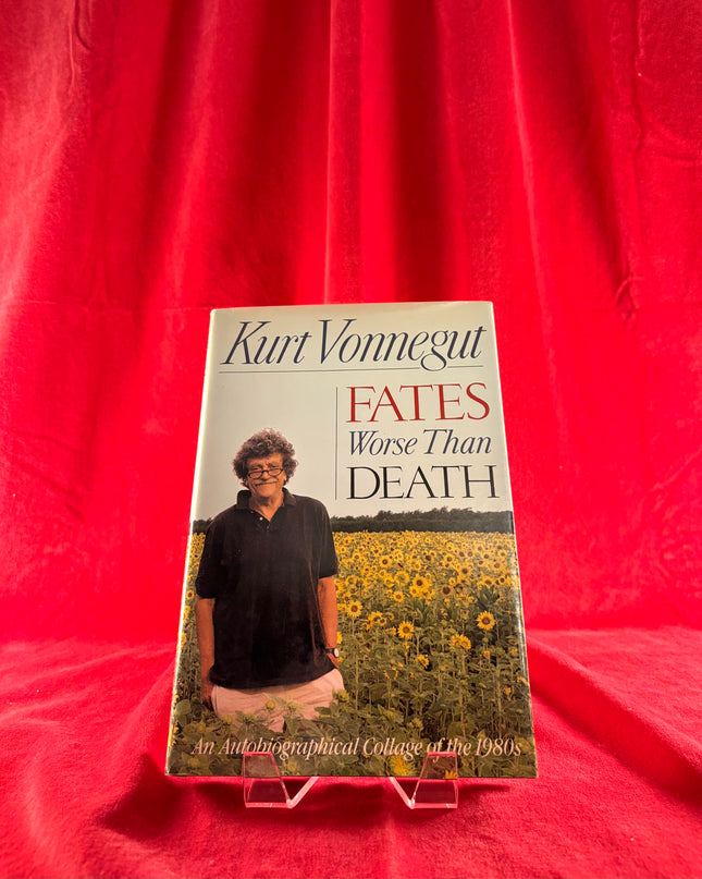 Fates Worse Than Death by Kurt Vonnegut