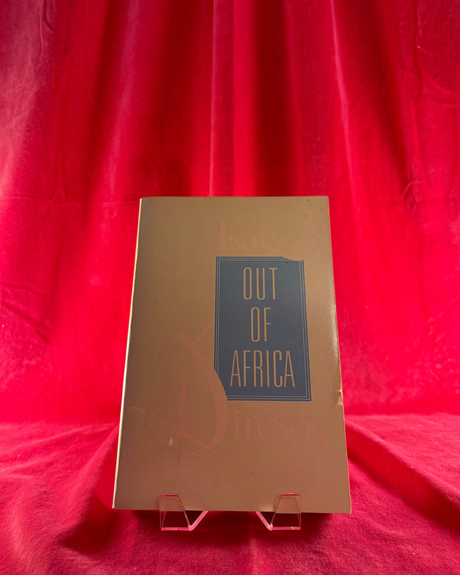 Out of Africa by Isak Dinesen