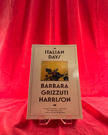 Italian Days - Barbara Grizzuti Harrison