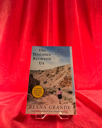 The Distance Between Us - Reyna Grande