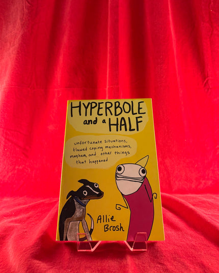 Hyperbole and a Half