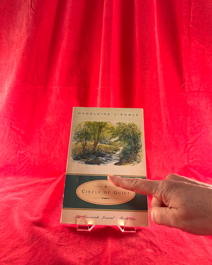 A Circle of Quiet - Madeleine L'Engle