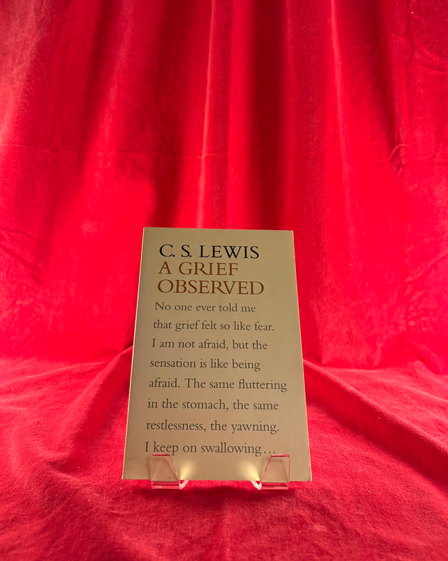 A Grief Observed by C.S. Lewis