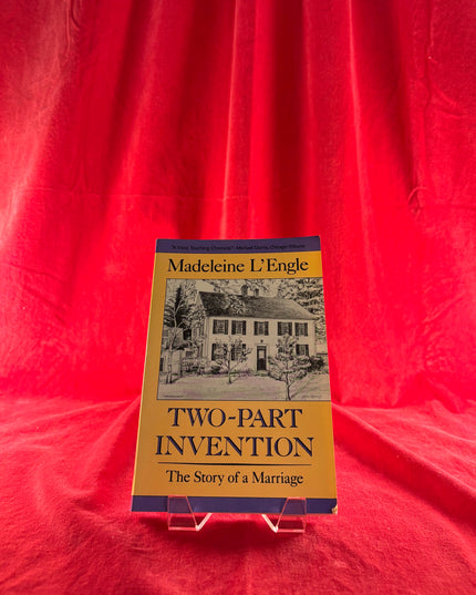 Two-Part Invention: The Story of a Marriage - Madeleine L'Engle