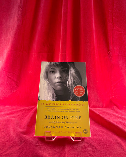 Brain on Fire: My Month of Madness - Susannah Cahalan