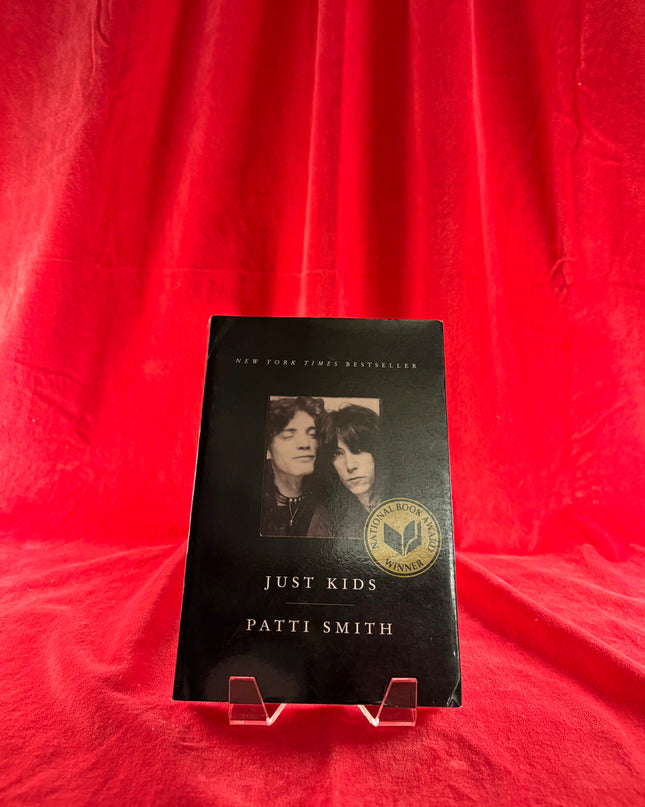 Just Kids: A National Book Award Winner - Patti Smith