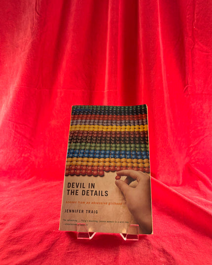 Devil in the Details: Scenes from an Obsessive Girlhood - General Jennifer Traig