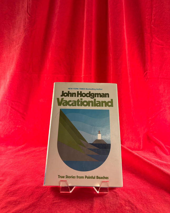 Vacationland: True Stories from Painful Beaches - John Hodgman