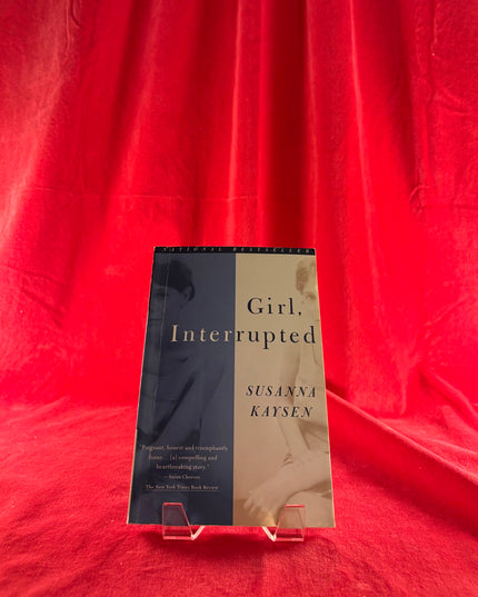Girl, Interrupted - Susanna Kaysen