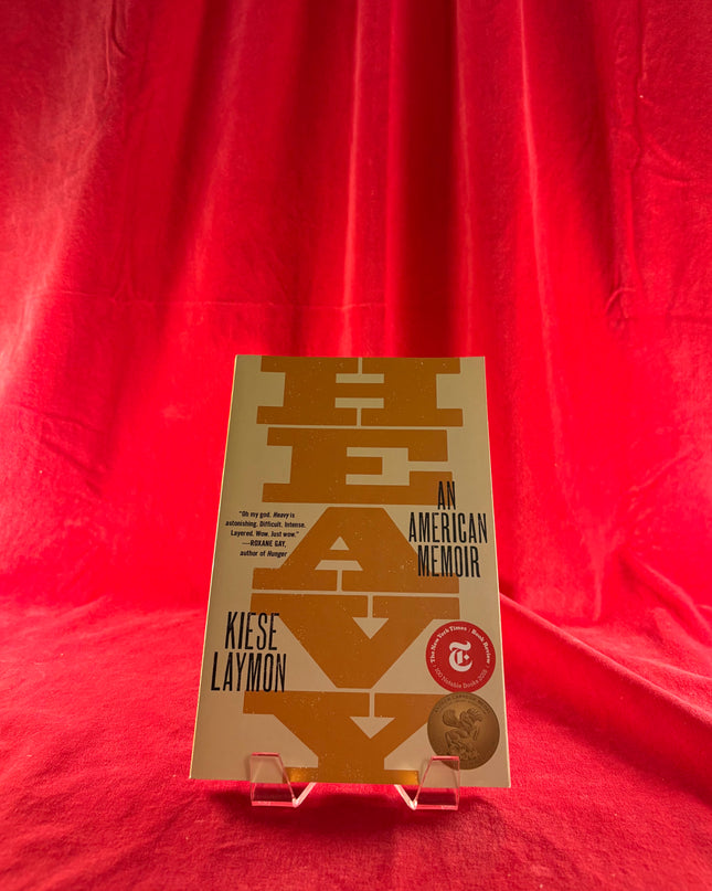 Heavy: An American Memoir - Kiese Laymon