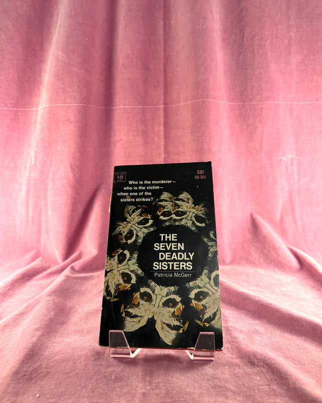 The Seven Deadly Sisters