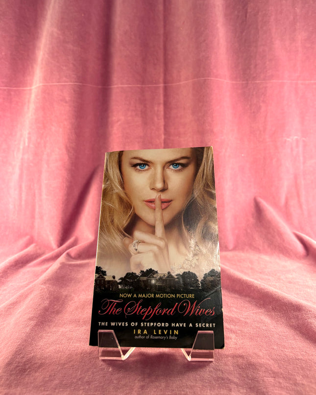 The Stepford Wives by Ira Levin