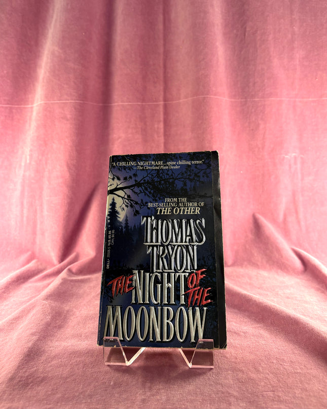 The Night of the Moonbow by Thomas Tryon
