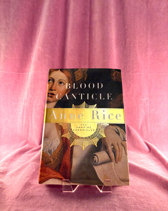 Blood Canticle (Vampire Chronicles) by Anne Rice