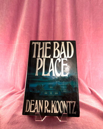 The Bad Place - Dean Koontz