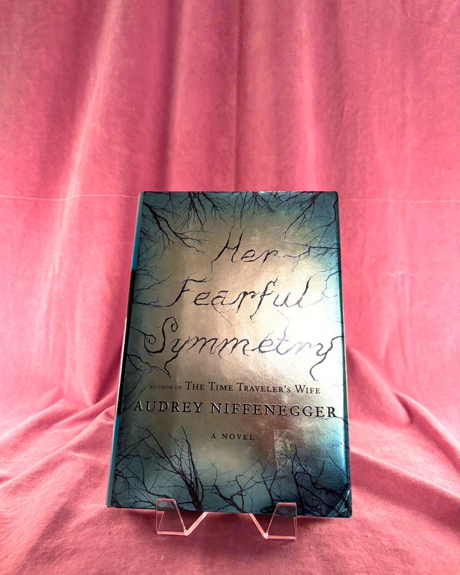 Her Fearful Symmetry by Audrey Niffenegger