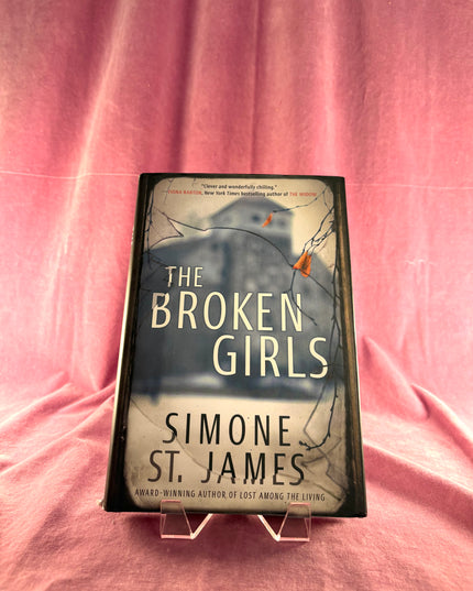The Broken Girls - Simone St. James (Hardcover)