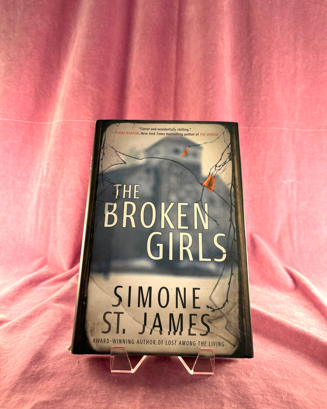 The Broken Girls - Simone St. James (Hardcover)