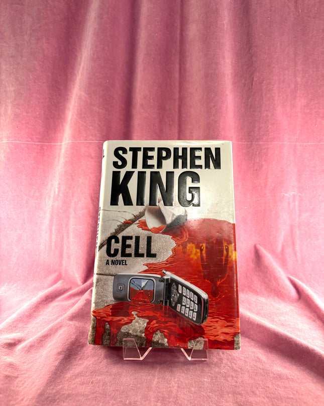Cell: A Novel by Stephen King
