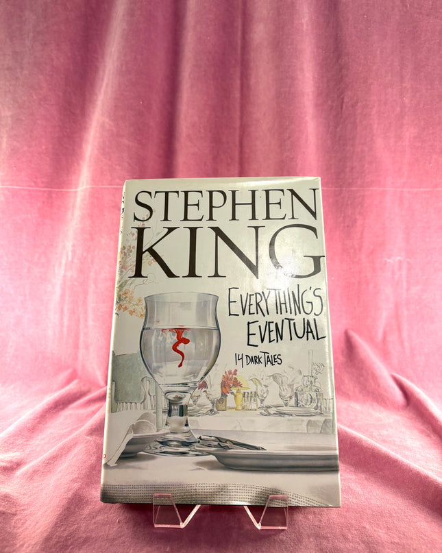 Everything's Eventual: 14 Dark Tales by Stephen King