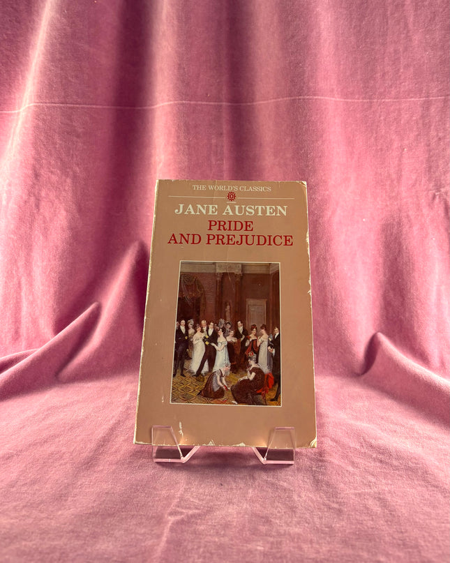 Pride and Prejudice (The World's Classics) by Jane Austen