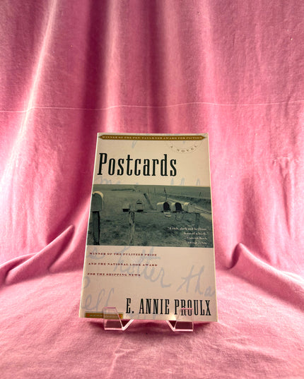 Postcards by E. Annie Proulx