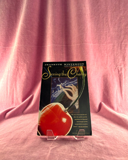 Sexing the Cherry by Jeanette Winterson