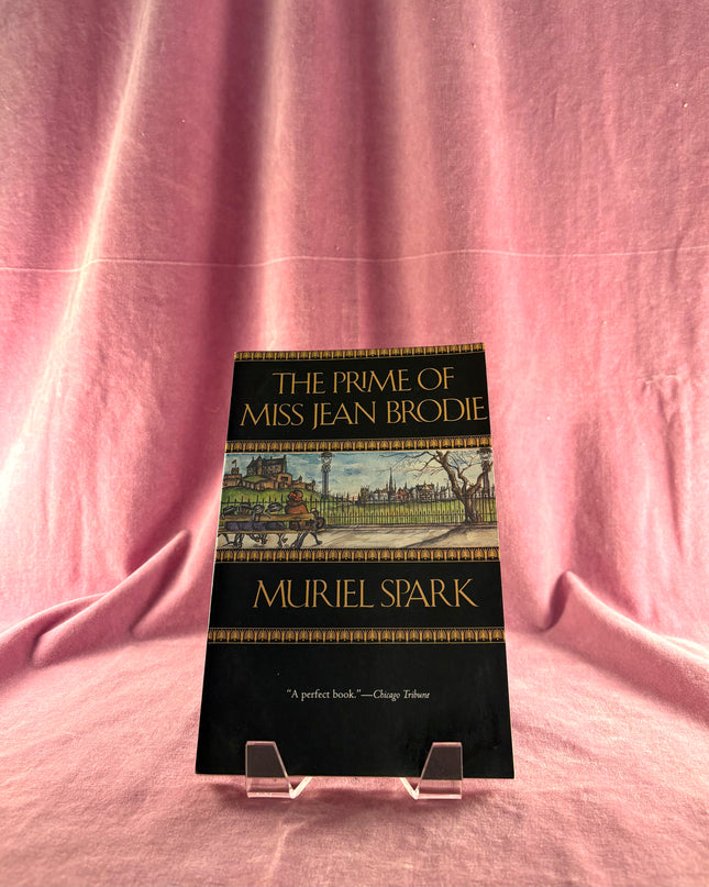 The Prime of Miss Jean Brodie by Muriel Spark