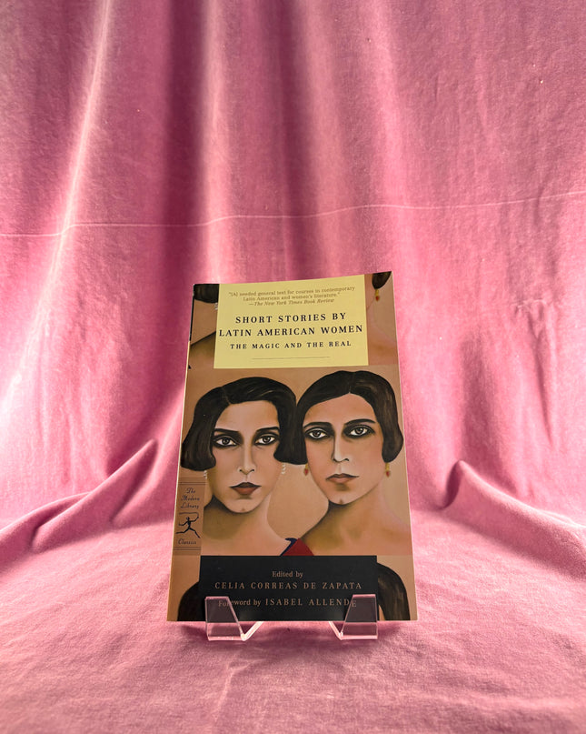Short Stories by Latin American Women: The Magic and the Real (Modern Library Classics) by Dora Alonso