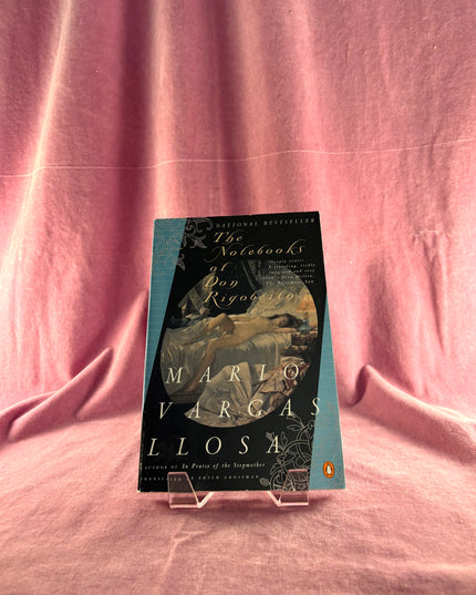 The Notebooks of Don Rigoberto by Mario Vargas Llosa