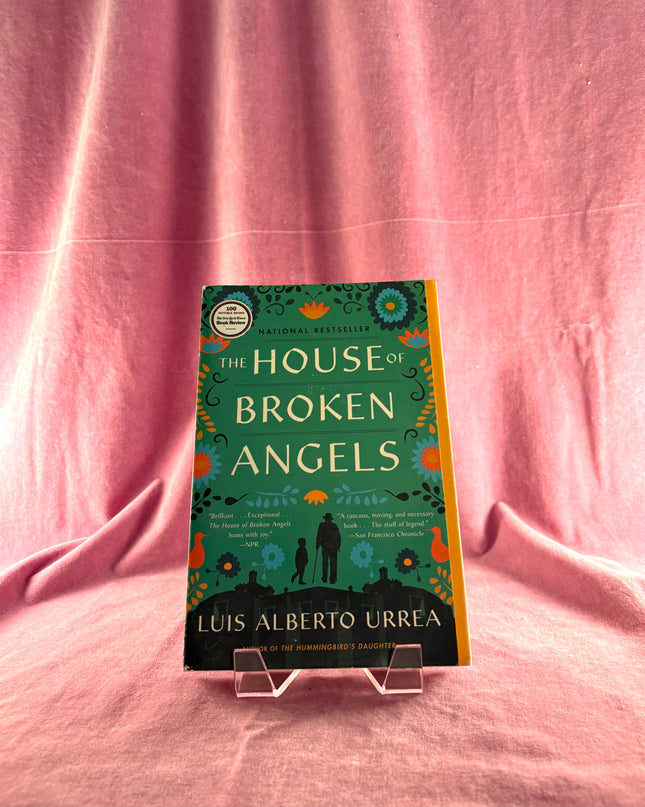 The House of Broken Angels by Luis Alberto Urrea