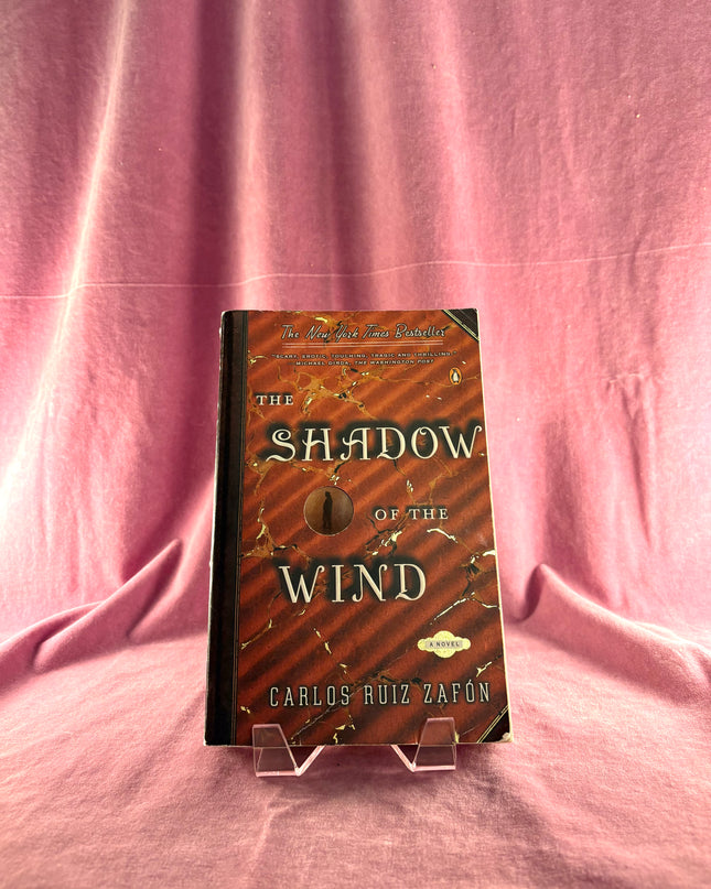 The Shadow of the Wind by Carlos Ruiz Zafón