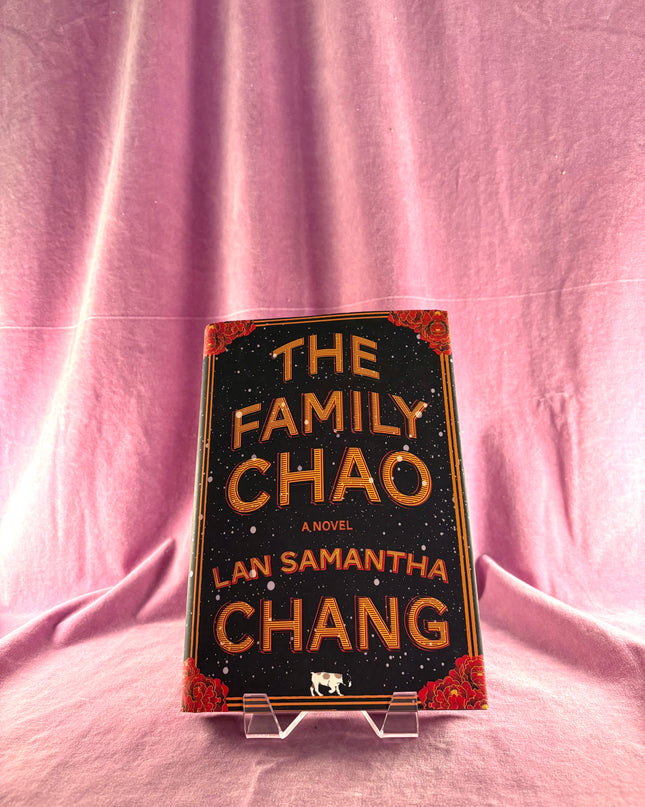 The Family Chao: A Novel by Lan Samantha Chang