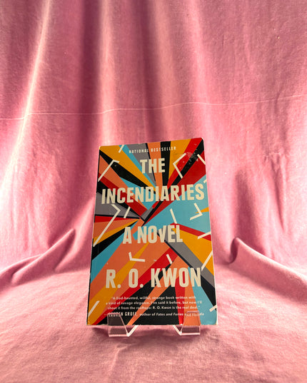 The Incendiaries -  R. O. Kwon