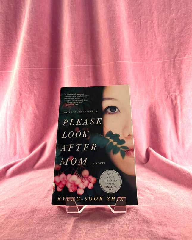 Please Look After Mom (Vintage Contemporaries) by Kyung-Sook Shin