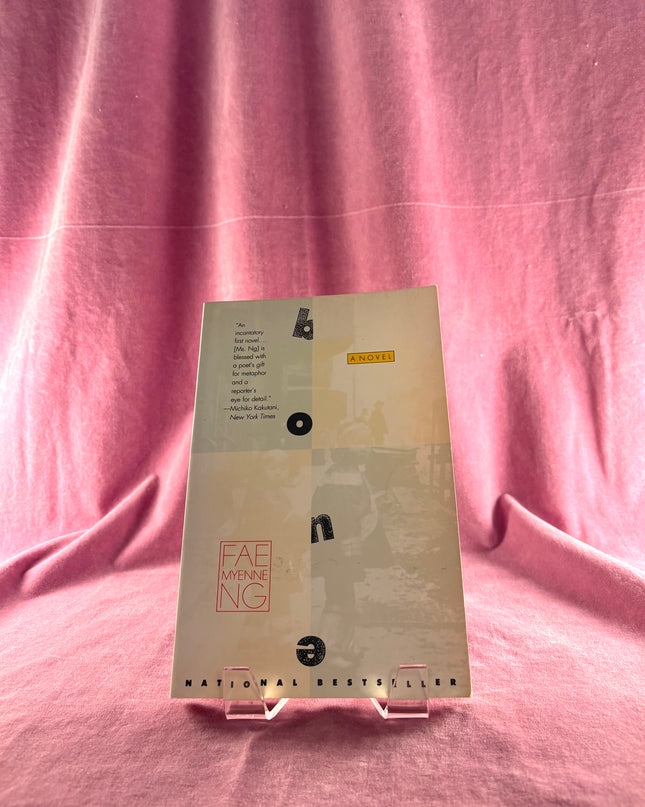 Bone: A Novel by Fae Myenne Ng