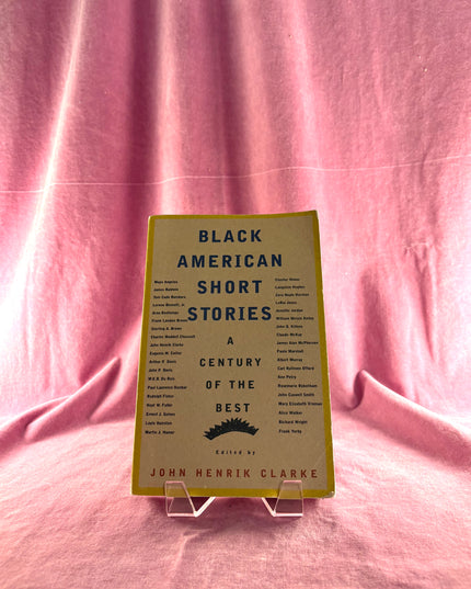 Black American Short Stories: A Century of the Best (American Century Series) by John Henrik Clarke