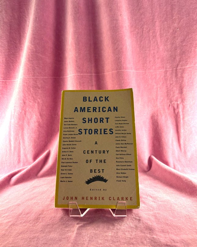 Black American Short Stories: A Century of the Best (American Century Series) by John Henrik Clarke