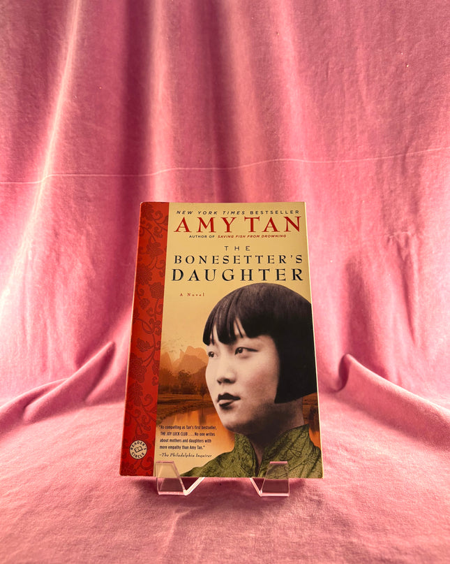 The Bonesetter's Daughter by Amy Tan