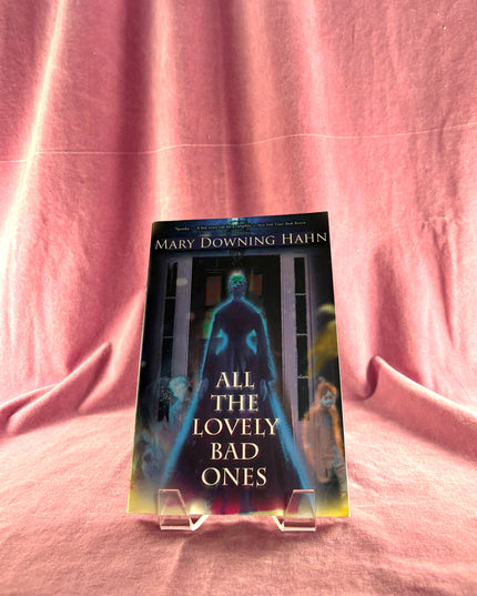 All the Lovely Bad Ones by Mary Downing Hahn