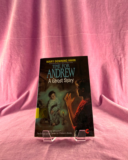 Time for Andrew: A Ghost Story by Mary Downing Hahn