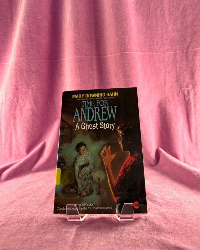 Time for Andrew: A Ghost Story by Mary Downing Hahn
